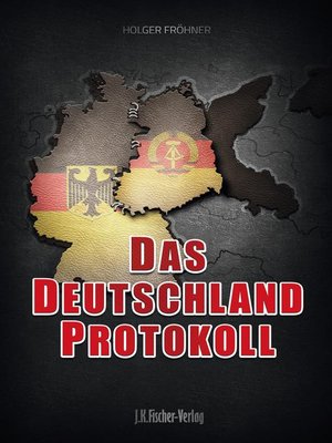 cover image of Das Deutschland Protokoll